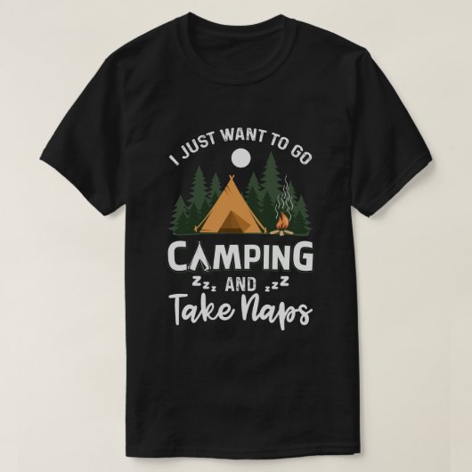 Grappig dat ik gewoon wil gaan kamperen en kamp wi t-shirt (Design voorkant)