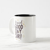 Grappig dat ik goedendag zei meneer! tweekleurige koffiemok (Voorkant links)