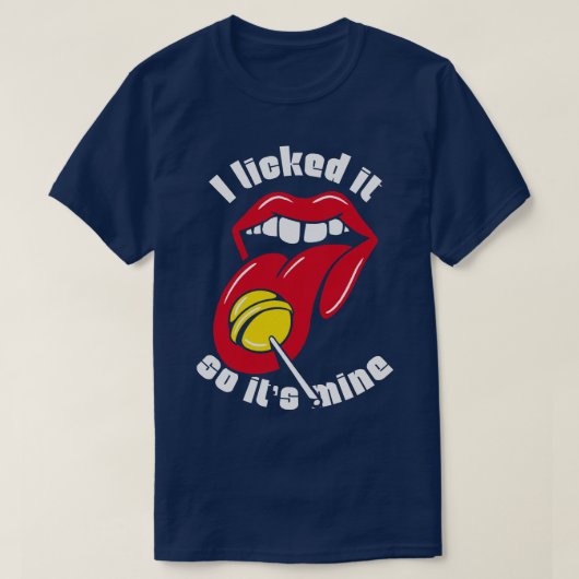 Grappig dat ik het likte zodat zijn mijn mond lipp t-shirt (Design voorkant)