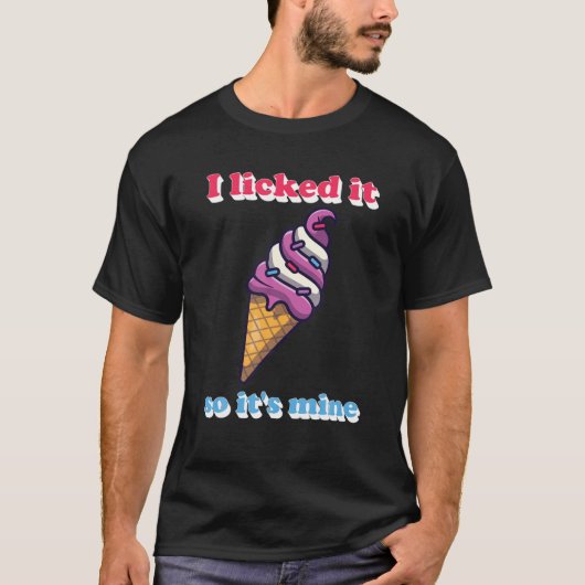 Grappig dat ik het verhuurde tot zijn mijn-ijs-cre t-shirt (Voorkant)
