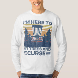 Grappig dat ik hier ben om bomen te hakken en schi t-shirt