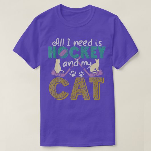 Grappig dat ik Hockey en mijn kat nodig heb T-shirt (Design voorkant)