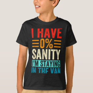 Grappig dat ik in de bestelwagen blijf Phasmophobi T-shirt