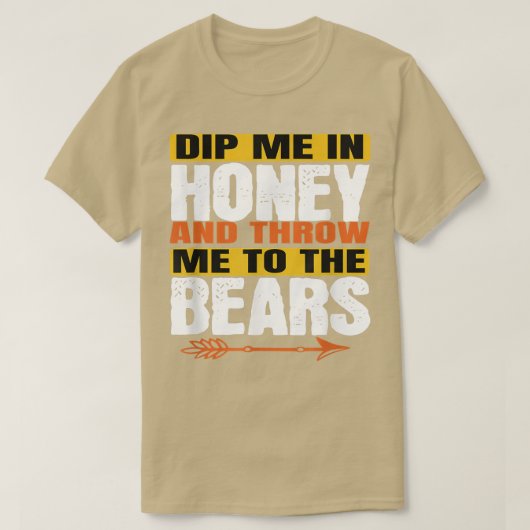 Grappig dat ik in de honing zit en me aan de Beren T-shirt (Design voorkant)
