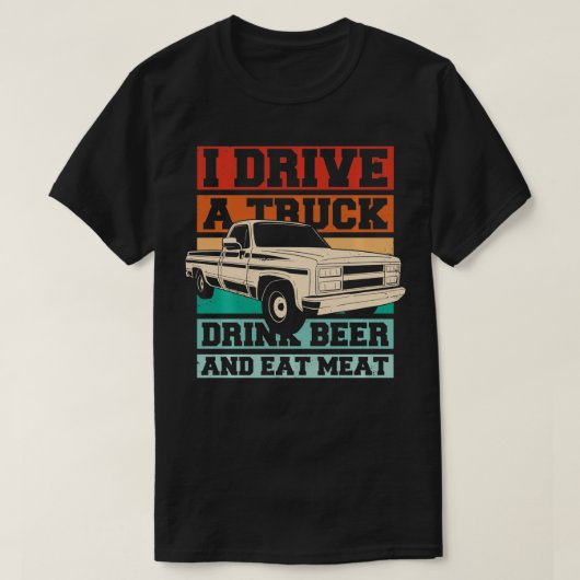 Grappig dat ik in een vrachtwagen Drink biervlees T-shirt (Design voorkant)