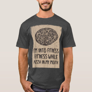 Grappig dat ik in fitness heel Pizza in mijn mond T-shirt