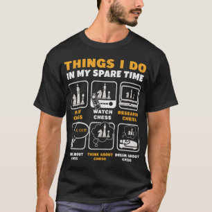 Grappig dat ik in mijn vrije tijd dingen doe t-shirt