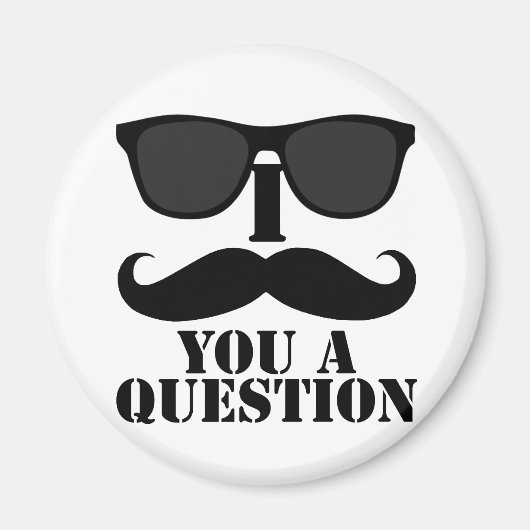 Grappig dat ik je een vraag stel met een zwarte zo magneet (Voorkant)