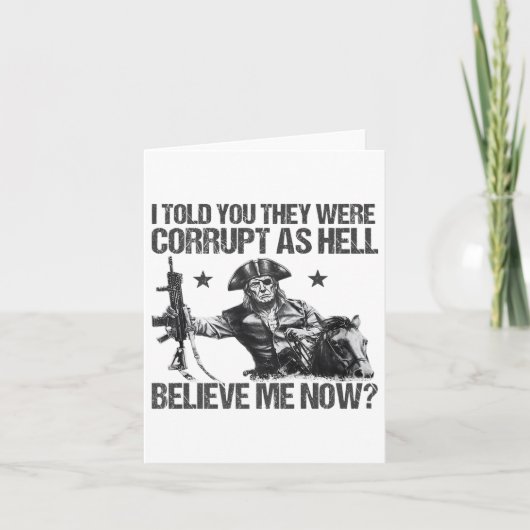 Grappig dat ik je vertelde dat ze zo corrupt waren kaart (Voorkant)