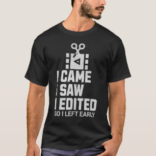 Grappig dat ik kwam zag ik filmmaker camera liefhe t-shirt