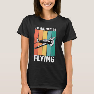 Grappig dat ik liever vliegend vliegtuig luchtvaar t-shirt