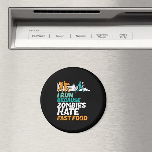 Grappig dat ik loop omdat Zombies snel eten haten Magneet (Insitu (Vaatwasser))