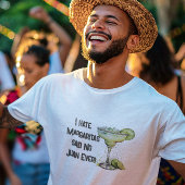 Grappig dat ik Margaritas zei: "Nee Juan ooit" T-shirt