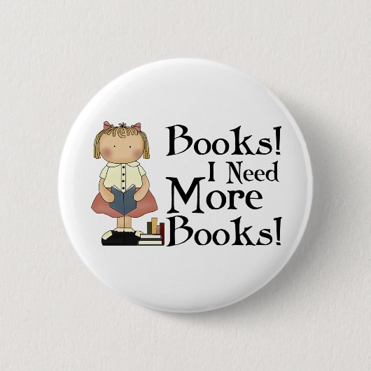 Grappig dat ik meer boeken nodig heb. ronde button 5,7 cm (Voorkant)