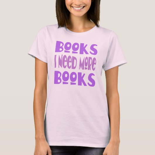 Grappig dat ik meer T-shirt voor boeken nodig heb (Voorkant)