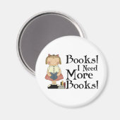 Grappig dat ik meer T-shirt voor boeken nodig heb Magneet (Voorkant / Achterkant)