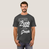 Grappig dat ik meer van boeken hou dan van mensen t-shirt (Voorkant volledig)