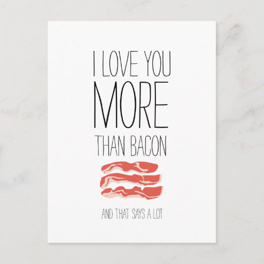 Grappig dat ik meer van je hou dan van bacon uitnodiging briefkaart (Voorkant)