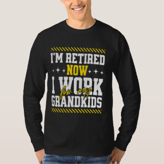 Grappig dat ik met pensioen ben, ik werk nu voor m t-shirt