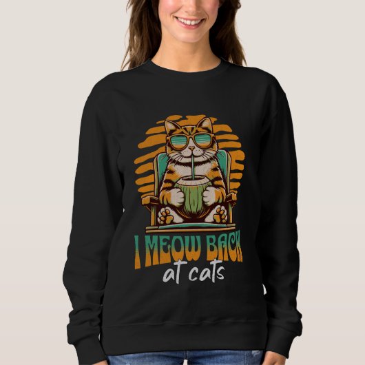 Grappig dat ik miauw terug bij Cats Ironic Sigma C Trui (Voorkant)