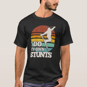 Grappig dat ik mijn eigen stunts sneeuwskki doe t-shirt