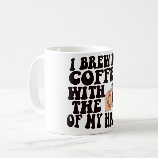 Grappig dat ik mijn koffie brouwde met haters en t koffiemok (Voorkant links)