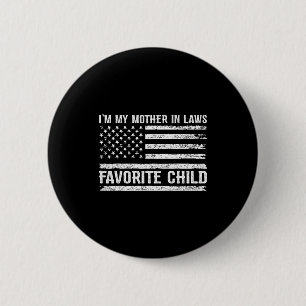 Grappig dat ik mijn schoonmoeders favoriete kind b ronde button 5,7 cm
