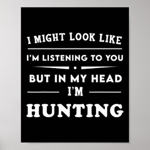 Grappig dat ik naar je luister... maar ik... poster