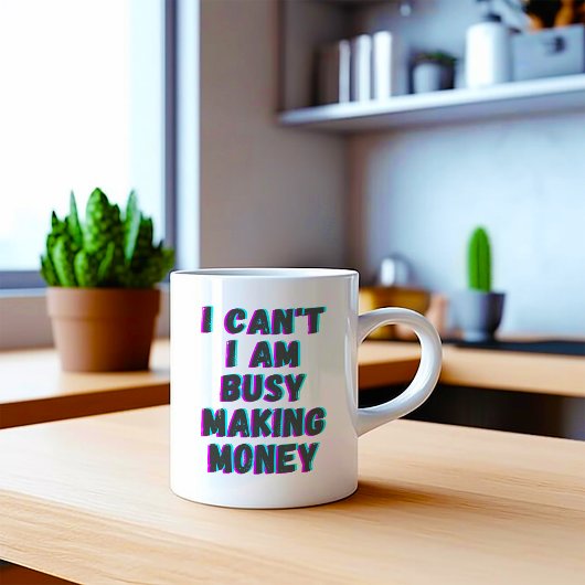 Grappig dat ik niet bezig ben met geld verdienen koffiemok