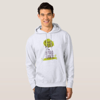 Grappig dat ik niet gek ben... ik ben Limited Edit Hoodie