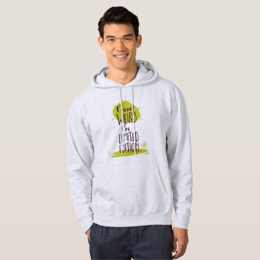 Grappig dat ik niet gek ben... ik ben Limited Edit Hoodie (Voorkant volledig)