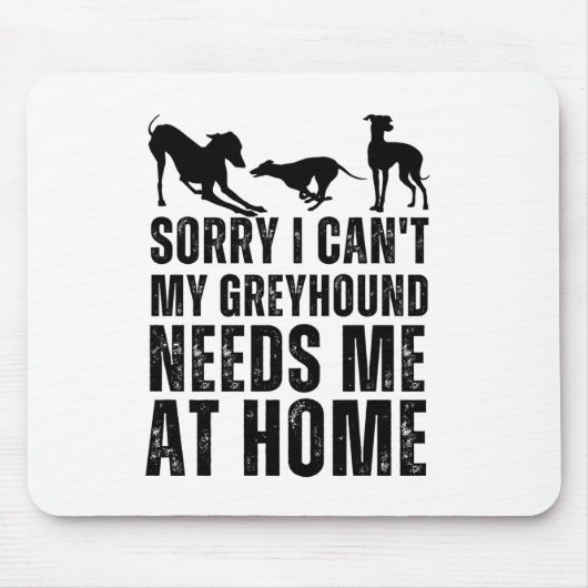 Grappig dat ik niet kan dat mijn windhond me thuis muismat (Voorkant)