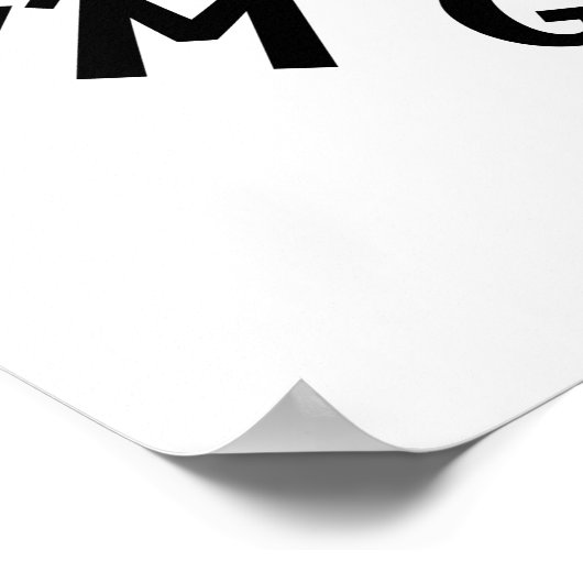 Grappig dat ik niet rustig kan blijven... dat ik g poster (Hoek)