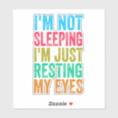 grappig dat ik niet slaap, ik steek gewoon mijn og sticker (Vel)