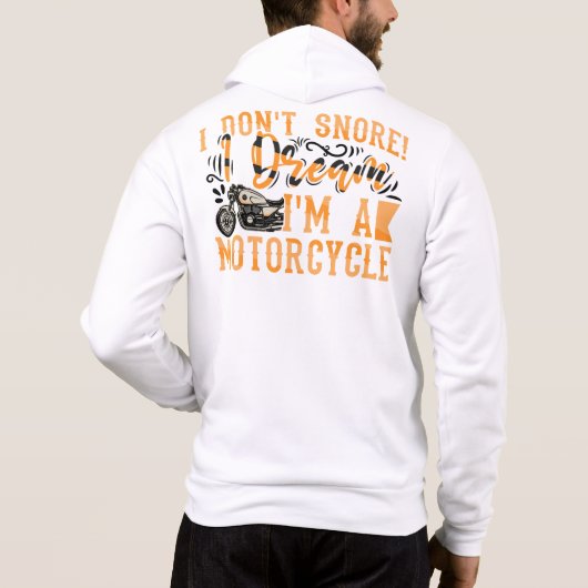 Grappig dat ik niet snurk Ik droom Ik ben een moto Hoodie (Achterkant)