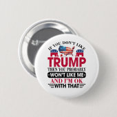 Grappig dat ik niet van Trump houd Ronde Button 5,7 Cm (Voorkant /achterkant)