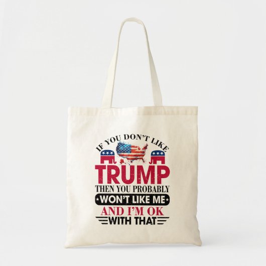 Grappig dat ik niet van Trump houd Tote Bag (Voorkant)