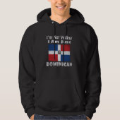 Grappig dat ik niet zeg dat ik alleen Dominicaanse Hoodie (Voorkant)