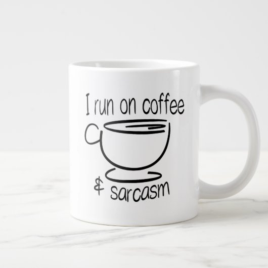 Grappig dat ik op koffie en sarcasme loop grote koffiekop (Rechts)