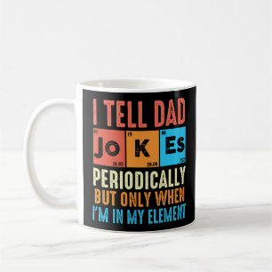 Grappig dat ik papa Jokes periodiek vertel Koffiemok