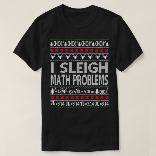 Grappig dat ik problemen met de Wiskunde heb, leer T-shirt (Design voorkant)