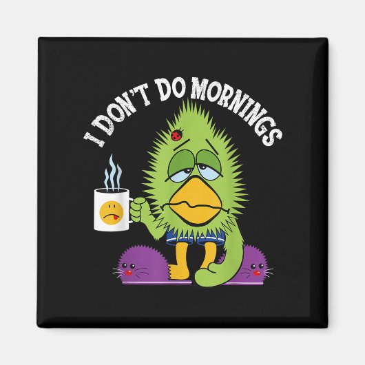 Grappig dat ik 's ochtends geen My Sarcasm Bird ko Magneet (Voorkant)