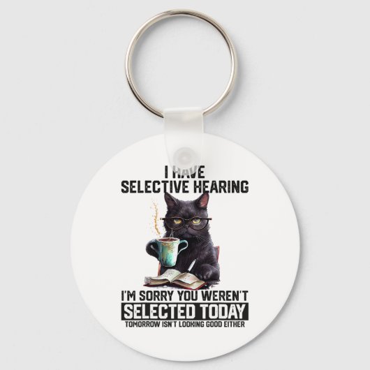 Grappig dat ik selectief hoor dat je geselecteerd  sleutelhanger (Voorkant)