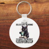 Grappig dat ik selectief hoor dat je geselecteerd  sleutelhanger (Voorkant)