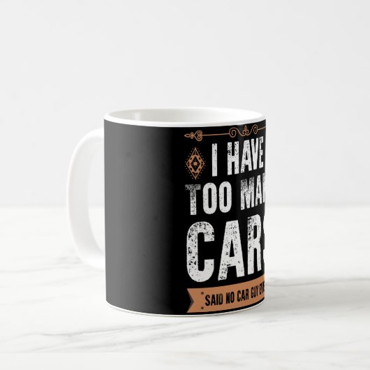 Grappig dat ik te veel auto's  heb. koffiemok (Voorkant links)