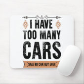 Grappig dat ik te veel auto's  heb. muismat (Met muis)