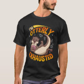 Grappig dat ik totaal uitgeput Zee otterwoordje be T-shirt (Voorkant)