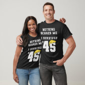 Grappig dat ik Trump heb overleefd 45 Niets schrik T-shirt (Unisex)
