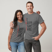 Grappig dat ik twee keer zo blij ben met mijn moed t-shirt (Unisex)