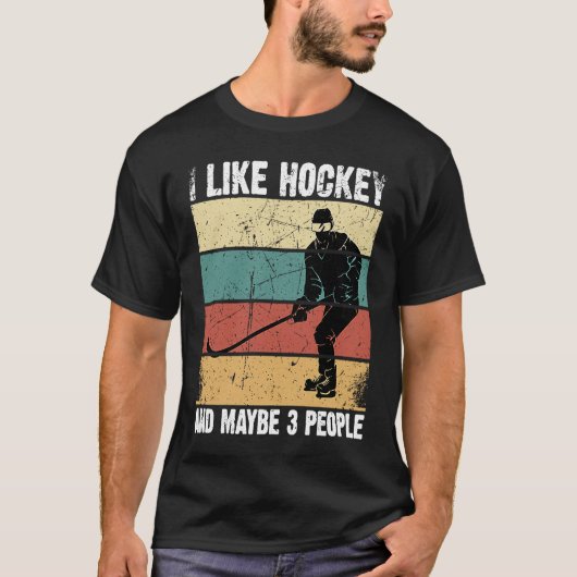 Grappig dat ik van Hockey hou en misschien 3 mense T-shirt (Voorkant)